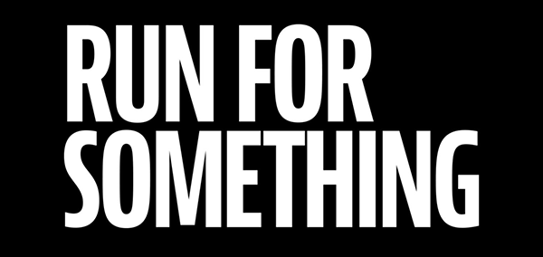 Run For Something